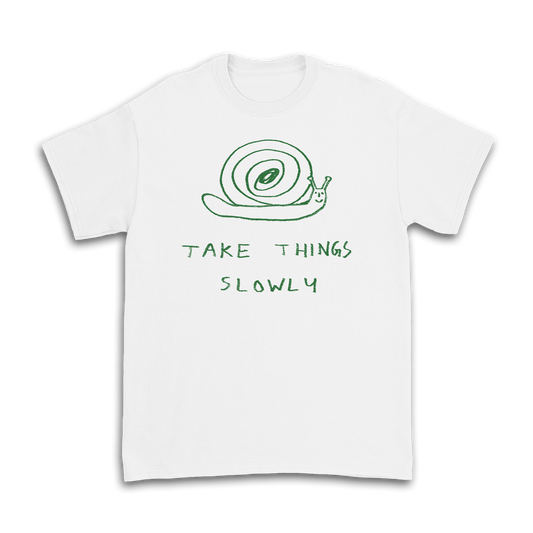 Take Things Slowly