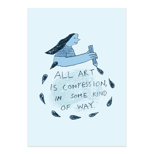 Art Is Confession