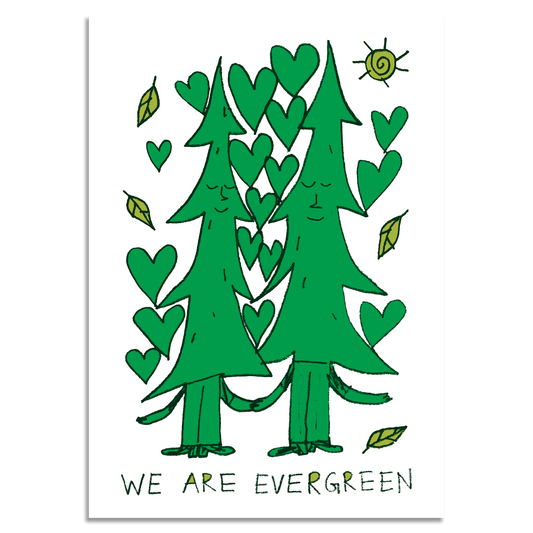 We Are Evergreen